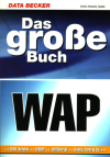 Das gro&szlig;e Buch WAP