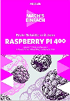 Erste Schritte mit dem Raspberry Pi 400